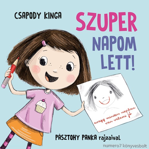 Szuper Napom Lett! (2. Kiads)