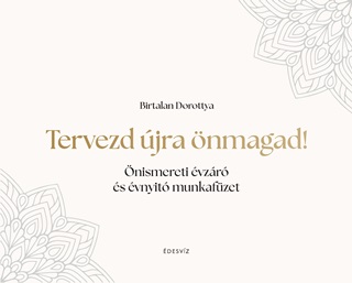 Tervezd jra nmagad!