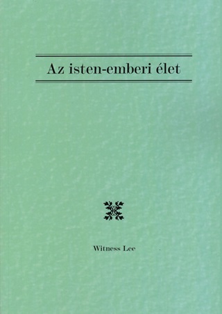 Az Isten-Emberi let