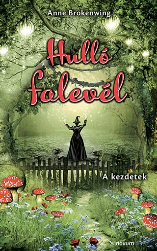 Hull Falevl - A Kezdetek