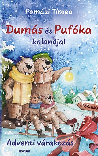 Dums s Pufka Kalandjai - Adventi Vrakozs