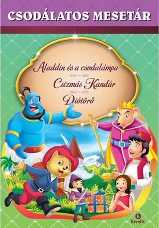 Aladdin s A Csodalmpa - Csizms Kandr - Ditr