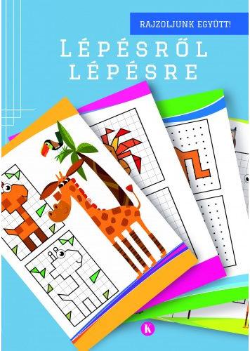 Lpsrl Lpsre - Rajzoljunk Egytt (Kk)