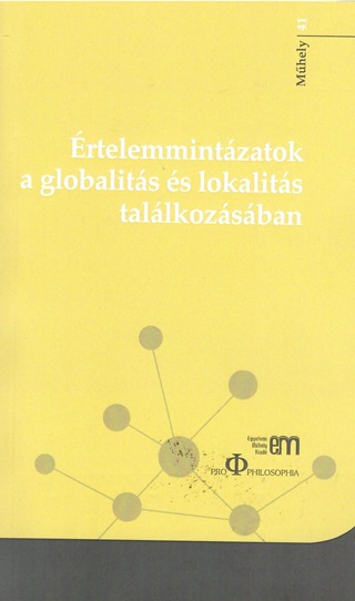 rtelemmintzatok A Globalits s Lokalits Tallkozsban