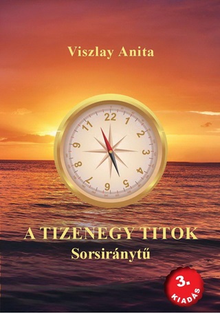 A Tizenegy Titok - Sorsirnyt