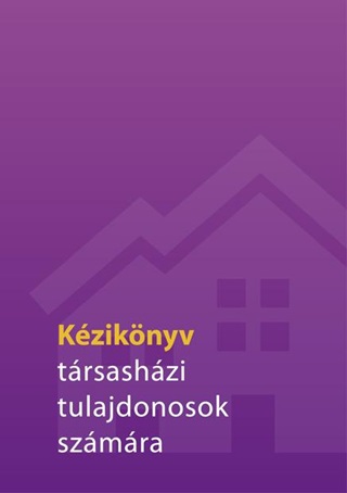 Kziknyv Trsashzi Tulajdonosok Szmra