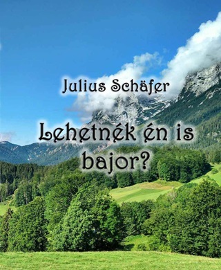 Lehetnk n Is Bajor?