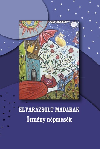 Elvarzsolt Madarak - rmny Npmesk