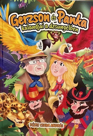 Gerzson s Panka Kalandjai A Dzsungelben