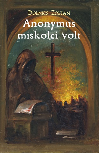 Anonymus Miskolci Volt