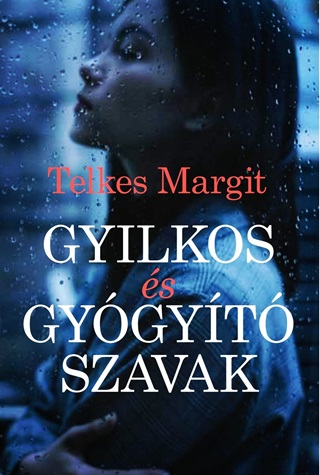 Gyilkos s Gygyt Szavak