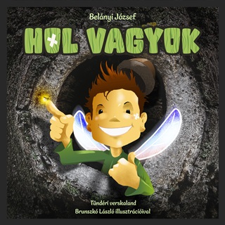 Hol Vagyok - Tndri Verskaland