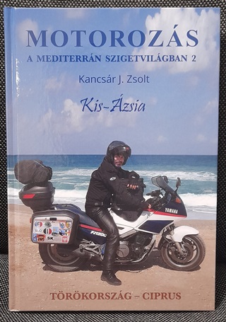 Motorozs A Mediterrn Szigetvilgban 2. - Kis-zsia