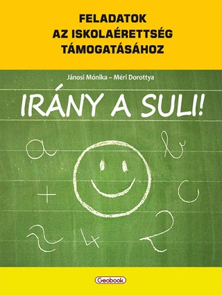 Irny A Suli! - Feladatok Az Iskolarettsg Tmogatshoz