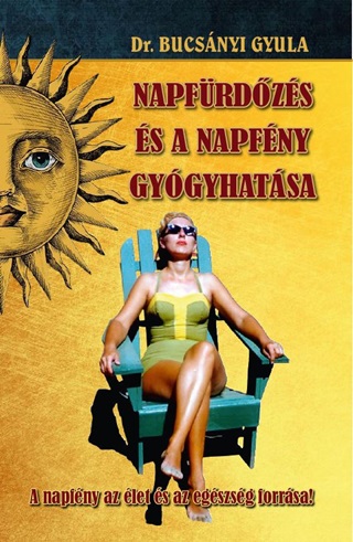 A Napfrdzs s A Napfny Gygyhatsa