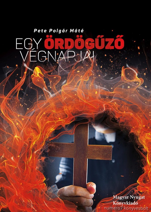 Egy rdgz Vgnapjai