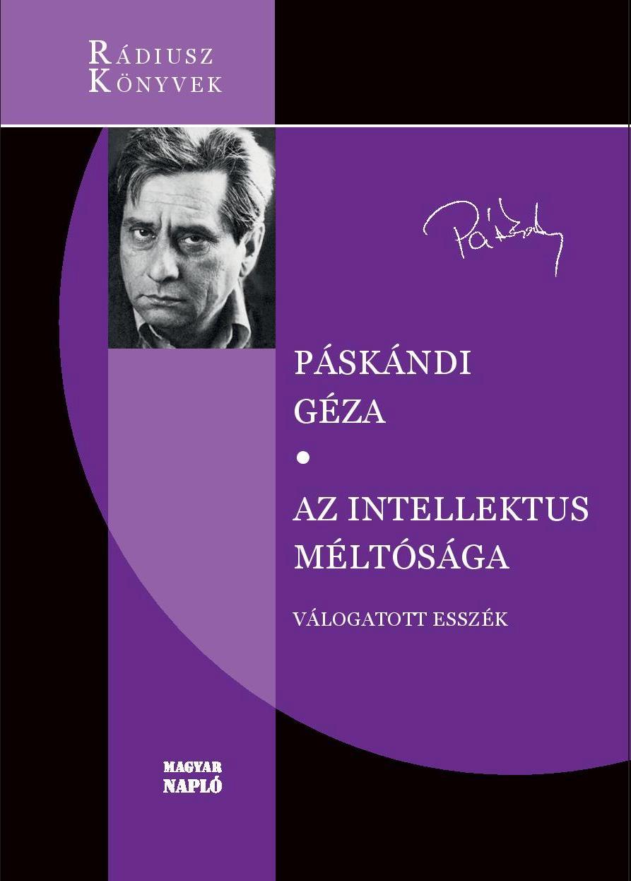 Az Intellektus Mltsga - Vlogatott Esszk