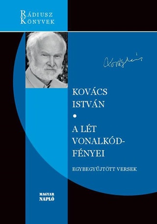 A Lt Vonalkd-Fnyei - Egybegyjttt Versek