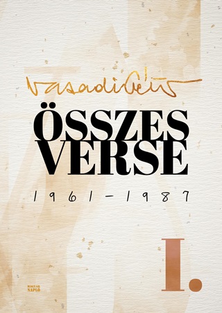 Vasadi Gza sszes Verse 1961-1987 I.Ktet