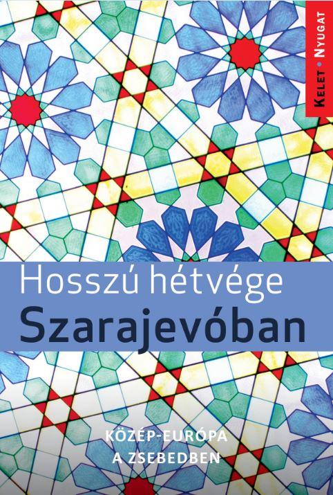 Hossz Htvgk Szarajevban