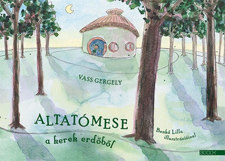 Bedtime Story From The Round Forest (Idegen Nyelv)