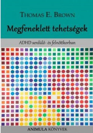 Megfeneklett Tehetsgek - Adhd Serdl- s Felnttkorban