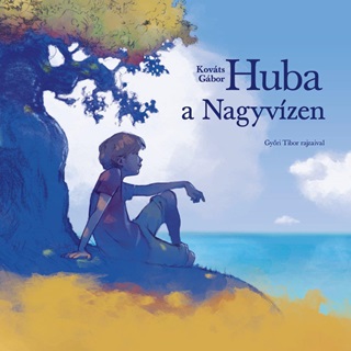 Huba A Nagyvzen