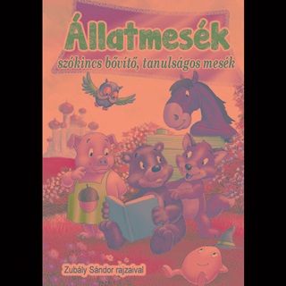 llatmesk - Szkincsbvt, Tanulsgos Mesk