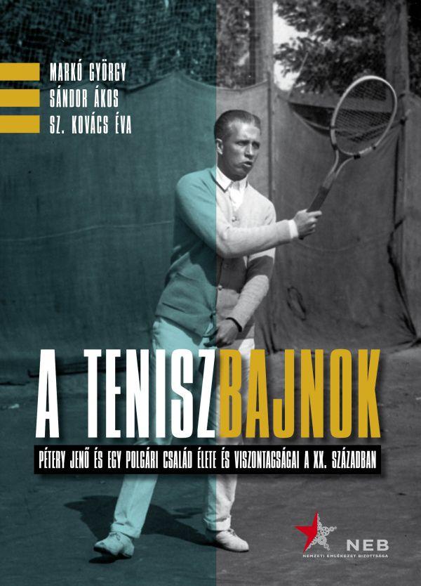 A Teniszbajnok - Ptery Jen s Egy Polgri Csald lete s Viszontagsgai A Xx.