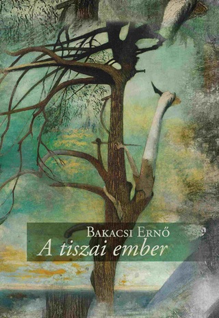 A Tiszai Ember