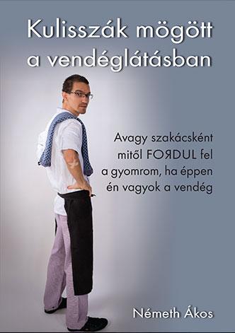 Kulisszk Mgtt A Vendgltsban