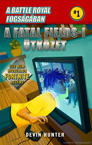A Battle Royal Fogsgban 1.- A Fatal Fields-I tkzet