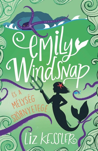 Emily Windsnap s A Mlysg Szrnyetege