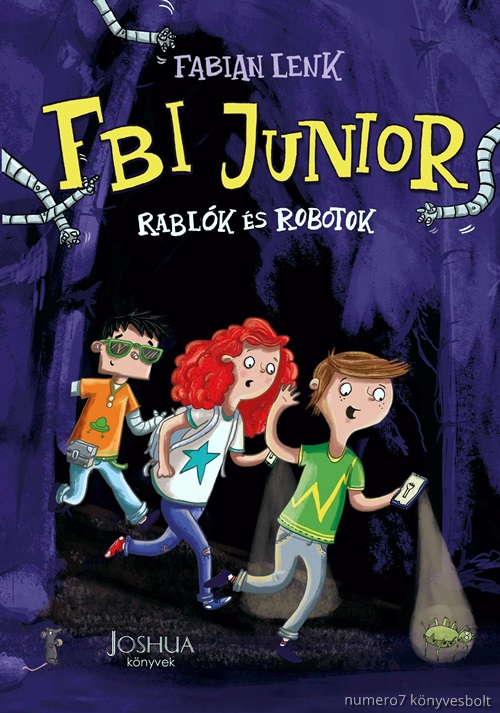 Fbi Junior - Rablk s Robotok