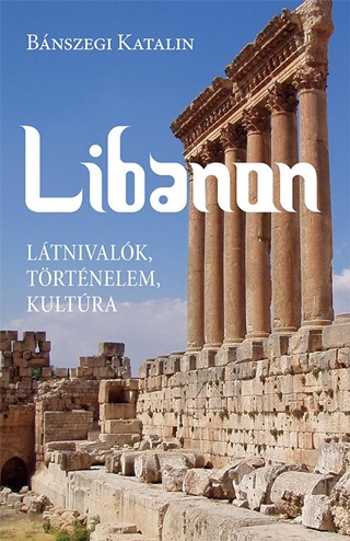 Libanon - Ltnivalk, Trtnelem, Kultra