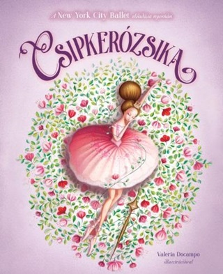Csipkerzsika - New York City Ballet