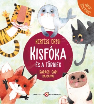 Kisfka s A Tbbiek - Jtktletekkel