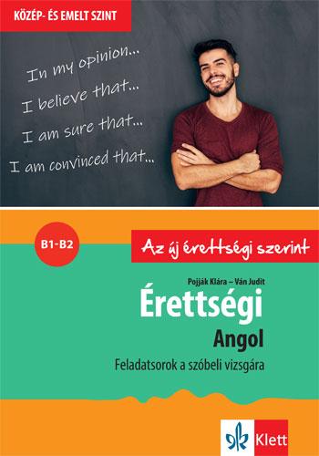 rettsgi - Angol - Feladatsorok A Kzp- s Emelt Szint Szbeli Vizsgra
