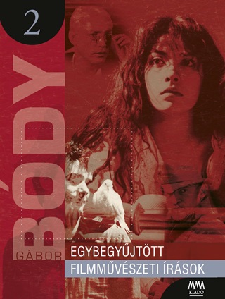 Egybegyjttt Filmmvszeti rsok 2.