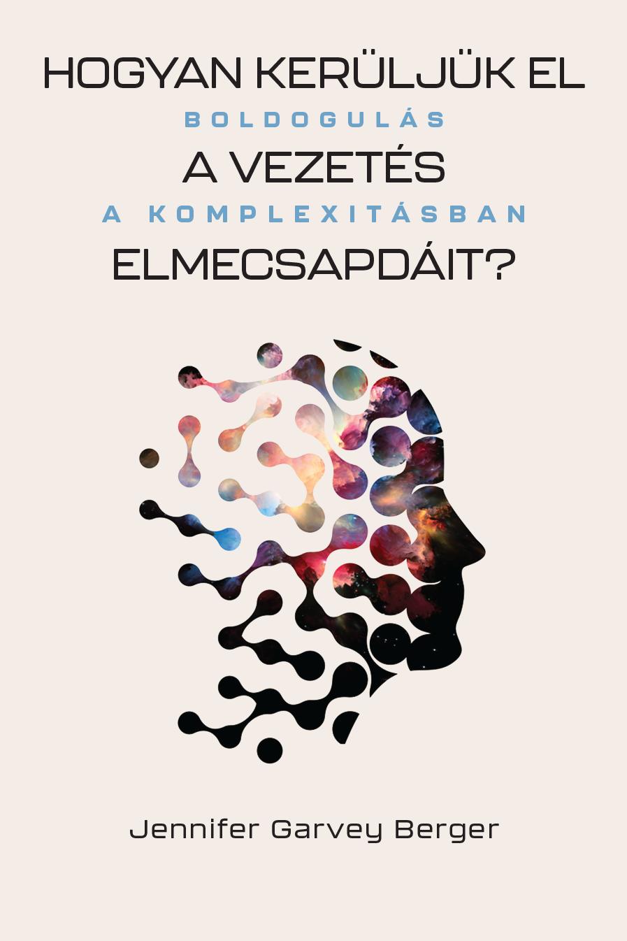 Hogyan Kerljk El A Vezets Elmecsapdit?