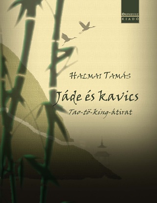 Jde s Kavics - Tao-T-King-tirat