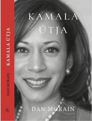 Kamala tja - Egy Amerikai let