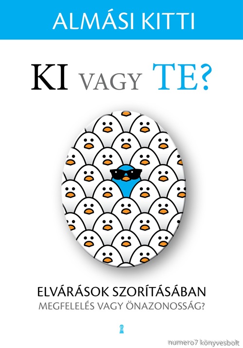 Ki Vagy Te? Elvrsok Szortsban - Megfelels Vagy nazonossg?