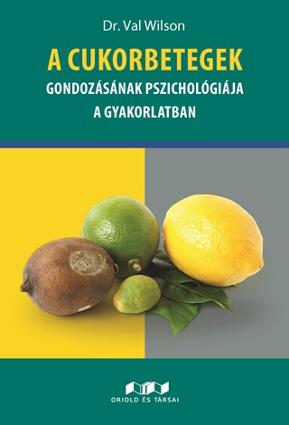 A Cukorbetegek Gondozsnak Pszicholgija A Gyakorlatban