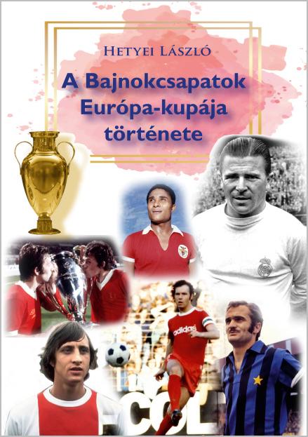 A Bajnokcsapatok Eurpa-Kupja Trtnete