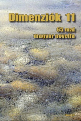 Dimenzik 11 - 65 Mai Magyar Novella