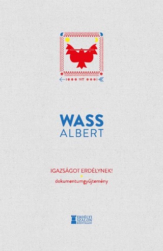 Igazsgot Erdlynek! - Dokumentumgyjtemny (Xv.)