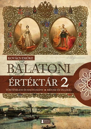 Balatoni rtktr 2. - Trtnelem s Hagyomny - Mtosz s Valsg