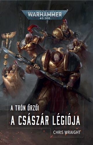 A Csszr Lgija - A Trn rzi
