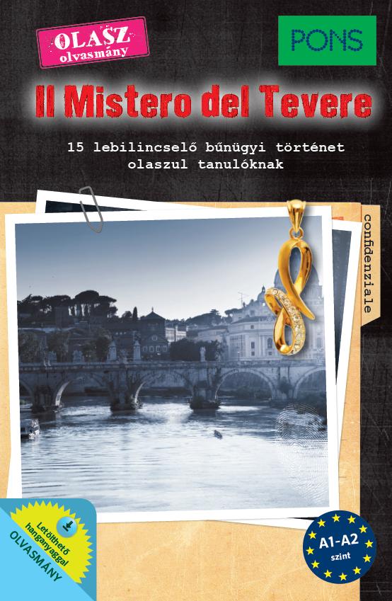 Il Mistero Del Tevere - Olasz Olvasmny A1-A2 Szint (Pons)